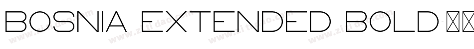 Bosnia Extended Bold字体转换